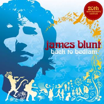 James Blunt, Back To Bedlam (20th Anniversary Edition), CD