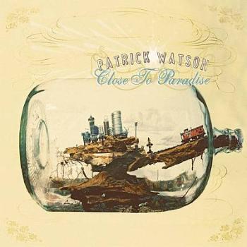 WATSON, PATRICK - CLOSE TO PARADISE, CD