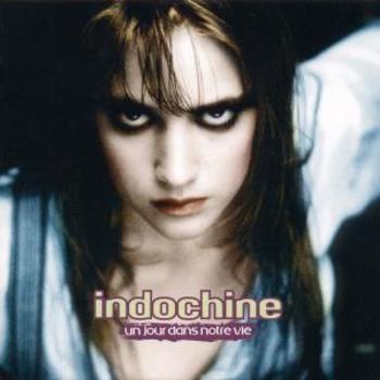 Indochine - Un Jour Dans Notre Vie, CD