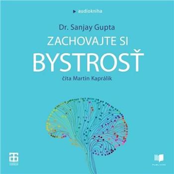 Zachovajte si bystrosť