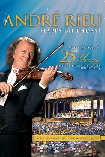 André Rieu, Happy Birthday! - A Celebration Of The 25 Years Of The Johann Strauss Orchestra, Blu-ray