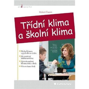 Třídní klima a školní klima (978-80-247-2742-4)