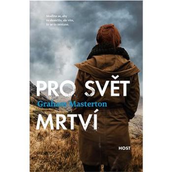 Pro svět mrtví (978-80-757-7805-5)