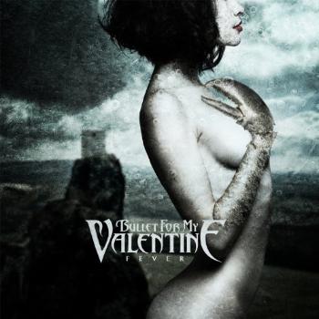 Bullet for My Valentine, Fever, CD