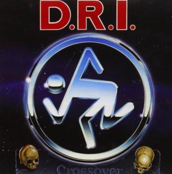 D.R.I. - Crossover: Millenium Edition (Reissue) (Remastered) (CD)