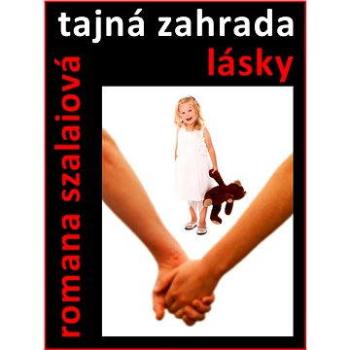 Tajná zahrada lásky (999-00-000-4852-6)