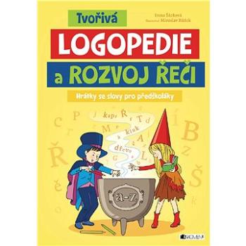 Tvořivá logopedie a rozvoj řeči (978-80-253-3316-7)