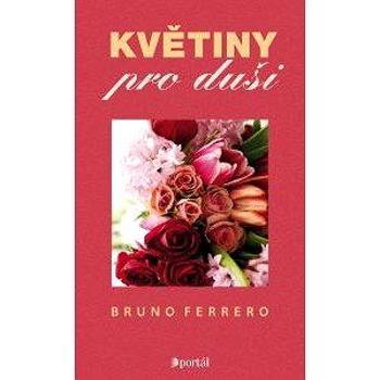 Květiny pro duši (978-80-262-0035-2)