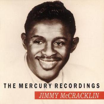 MCCRACKLIN, JIMMY - MERCURY RECORDINGS -13TR-, CD