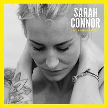 Sarah Connor, Muttersprache, CD