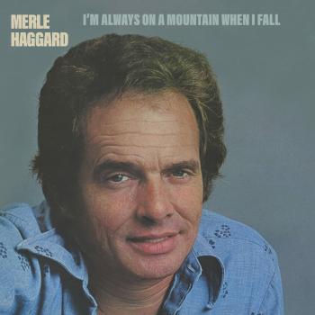 HAGGARD, MERLE - I'M ALWAYS ON A MOUNTAIN WHEN I FALL, CD