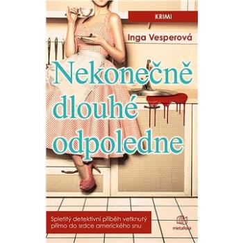 Nekonečně dlouhé odpoledne (978-80-762-5133-5)