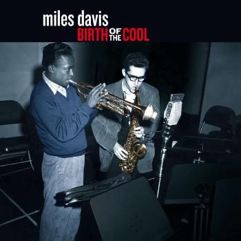 Miles Davis, BIRTH OF THE COOL, CD