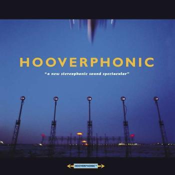 Hooverphonic, A NEW STEREOPHONIC SOUND SPECTACULAR, CD