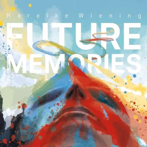 Mareike Wiening, FUTURE MEMORIES, CD