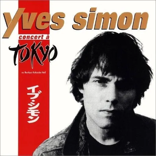 Yves Simon, CONCERT A TOKYO, CD