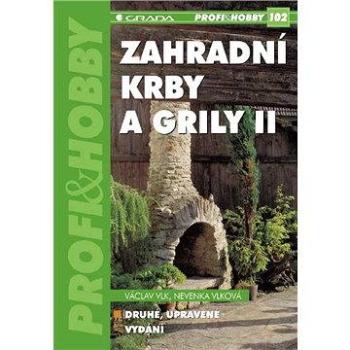 Zahradní krby a grily II (978-80-247-0741-9)