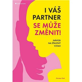 I váš partner se může změnit! (978-80-271-0667-7)