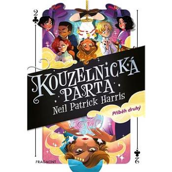 Kouzelnická parta – Příběh druhý (978-80-253-4485-9)