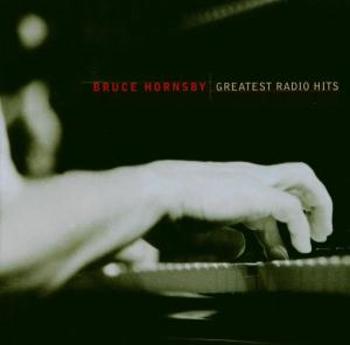 Hornsby, Bruce - Greatest Radio Hits, CD