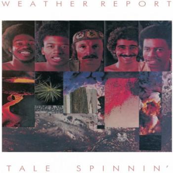 WEATHER REPORT - TALE SPINNIN', CD