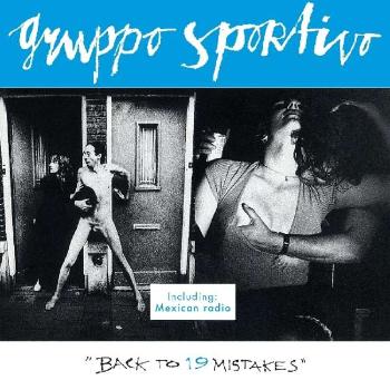 GRUPPO SPORTIVO - BACK TO 19 MISTAKES, CD