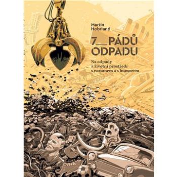 7 pádů odpadu (978-80-880-5911-0)