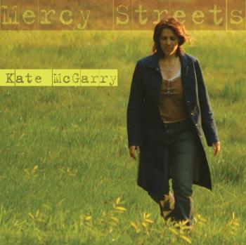 MCGARRY, KATE - MERCY STREET, CD