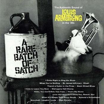 Louis Armstrong, A Rare Batch Of Satch, CD