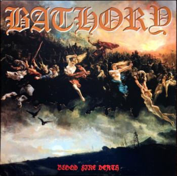 Bathory - Blood Fire Death, Vinyl