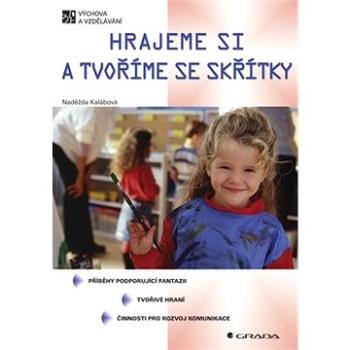 Hrajeme si a tvoříme se skřítky (80-247-0990-2)