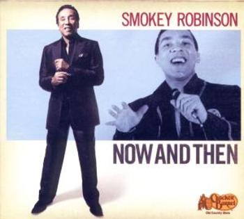 ROBINSON SMOKEY - NOW AND THEN, CD