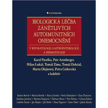 Biologická léčba zánětlivých autoimunitních onemocnění (978-80-247-5048-4)