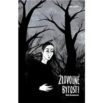 Zlovolné bytosti (978-80-765-0100-3)