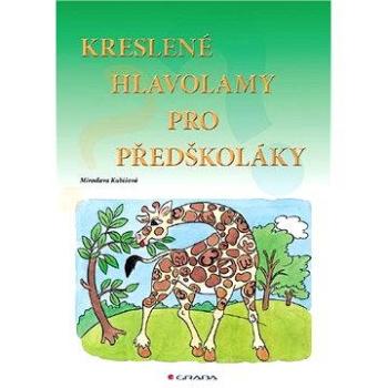 Kreslené hlavolamy pro předškoláky (978-80-247-3891-8)