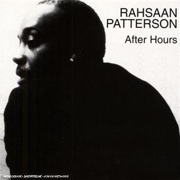 PATTERSON, RAHSAAN - AFTER HOURS, CD