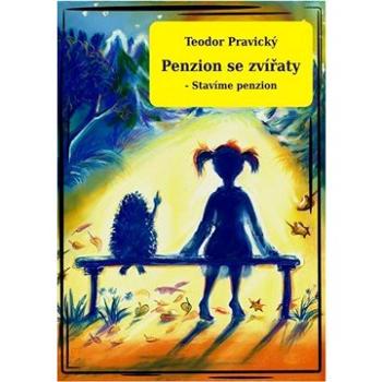 Penzion se zvířaty - Stavíme penzion (999-00-017-1312-6)