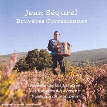 Segurel, Jean - Bruyères Corrèziennes, CD