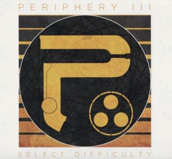 Periphery - Periphery III: Select Difficulty (CD)