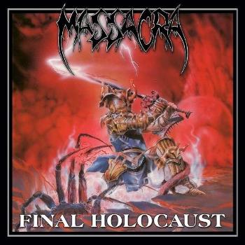 Massacra - Final Holocaust (Re-Issue + Bonus), CD