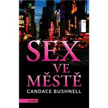 Sex ve městě (978-80-267-0745-5)