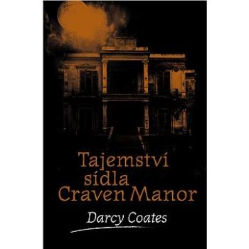 Tajemství sídla Craven Manor (978-80-758-5690-6)