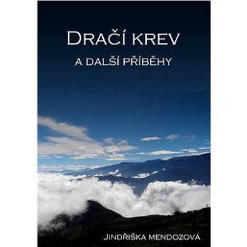 Dračí krev a další příběhy (978-80-751-2212-4)