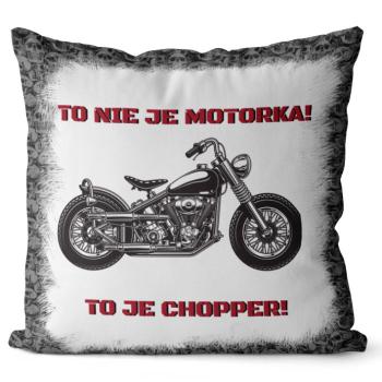 Vankúš To je Chopper (Veľkosť: 55 x 55 cm)