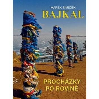 Bajkal: Procházíme po rovině (978-80-260-3824-5)