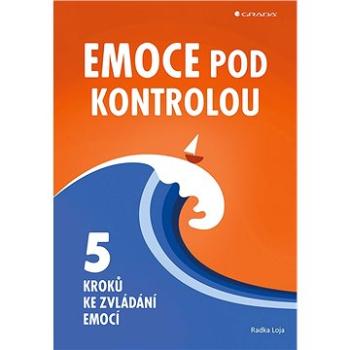 Emoce pod kontrolou (978-80-271-2217-2)