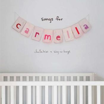 PERRI, CHRISTINA - SONGS FOR CARMELLA: LULLABIES, CD