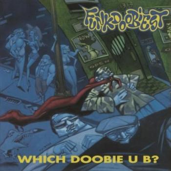 FUNKDOOBIEST - WHICH DOOBIE U B ?, Vinyl