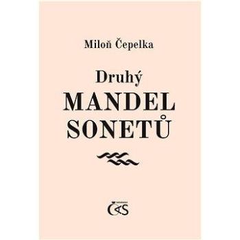 Druhý mandel sonetů (978-80-747-5109-7)