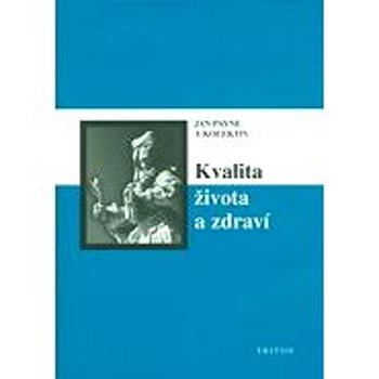 Kvalita života a zdraví (978-80-725-4657-2)